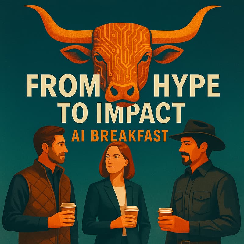 Cover Image for From Hype to Impact - AI Breakfast: Real AI Use Cases for Business Leaders