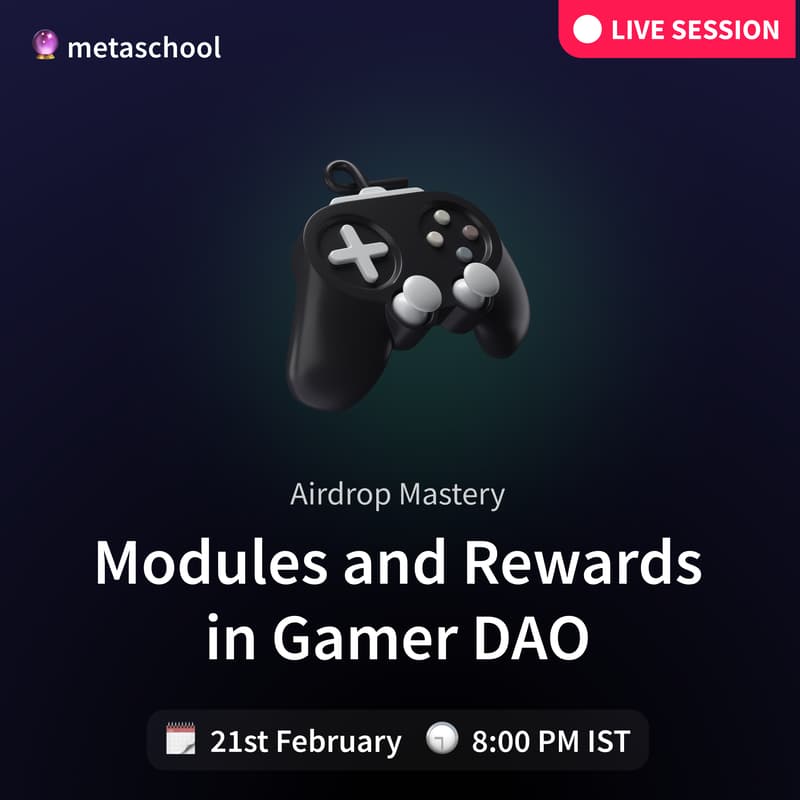 Cover Image for Airdrop Mastery: Modules and Rewards in Gamer DAO
