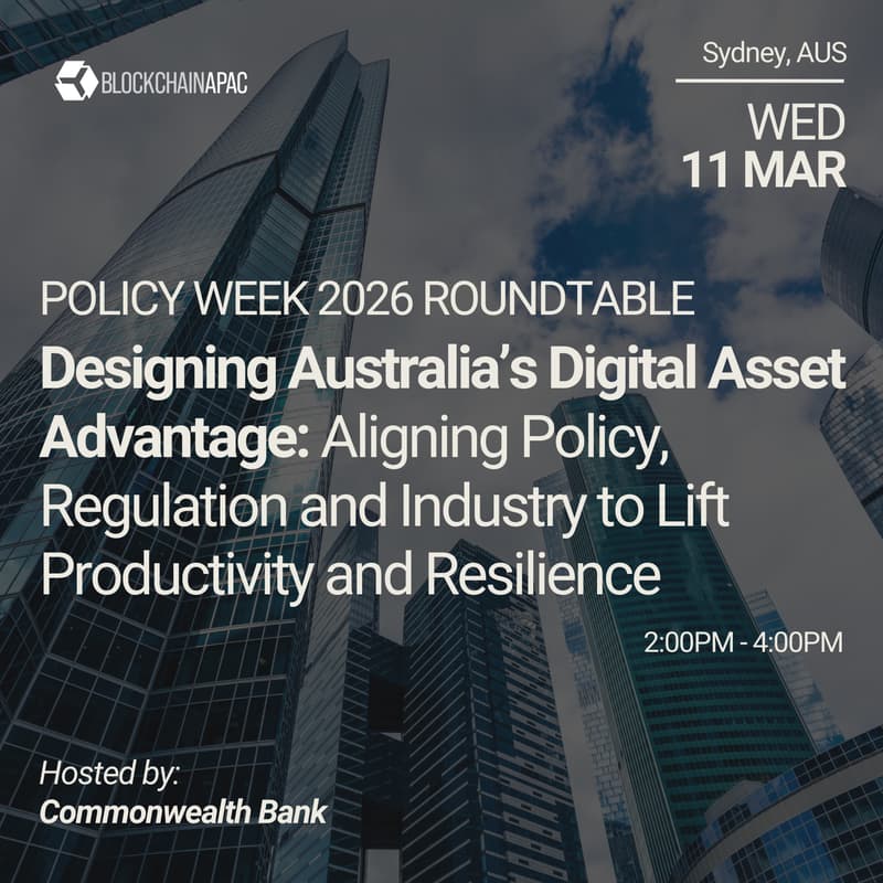 Cover Image for Commonwealth Bank | Designing Australia’s Digital Asset Advantage: Aligning Policy, Regulation & Industry to Lift Productivity & Resilience