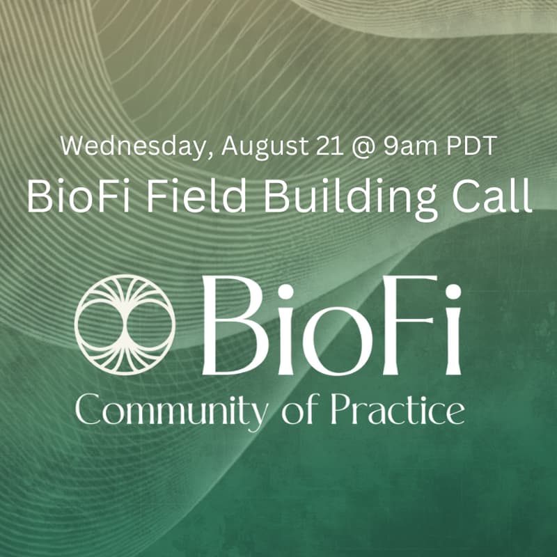 Cover Image for BioFi Field Building Call - Cascadia Across Scales
