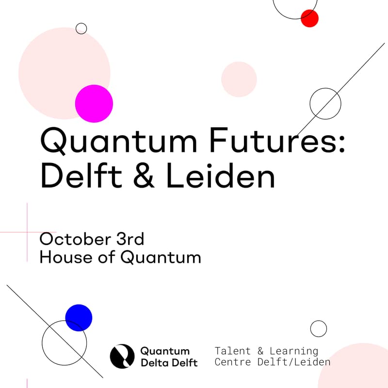 Cover Image for Quantum Futures: Meet the companies in Delft & Leiden