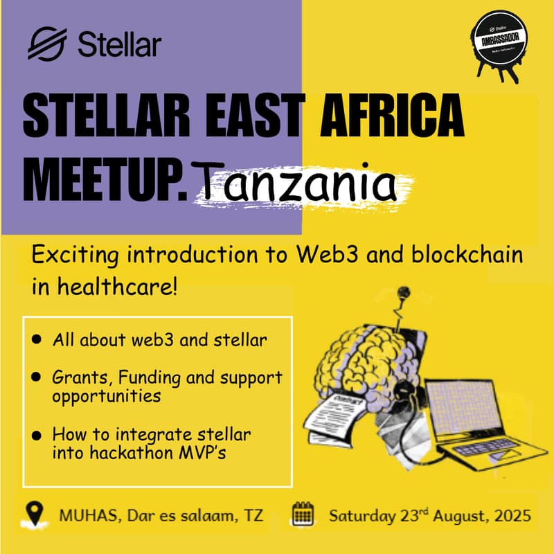 Cover Image for Web3 & Blockchain in Healthcare: Exploring Stellar at MUHAS Hackathon