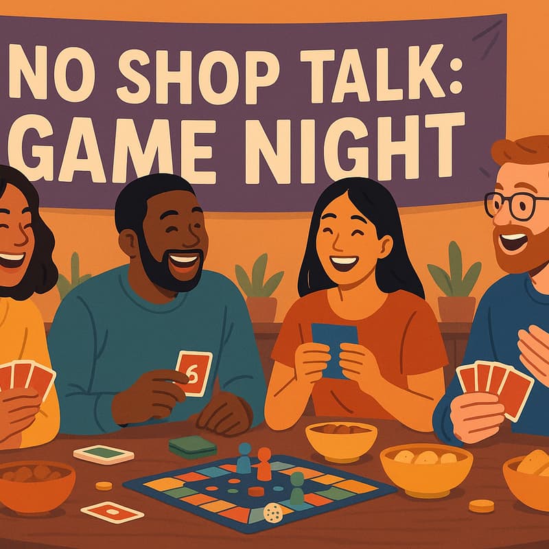 Cover Image for No Shop Talk: Game Night!