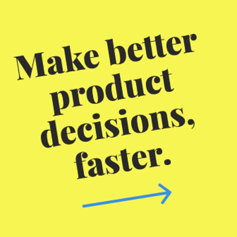 Cover Image for Make Better Product Decisions with the Four Forces of Progress