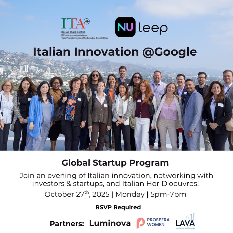 Cover Image for Italian Innovation Night with Italian Trade Agency and Nuleep (Partners: LA Venture Association, Luminova, Prospera Women]