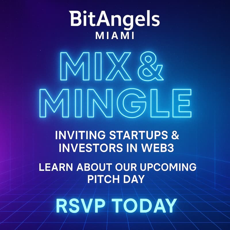 Cover Image for BitAngels Miami: Pre-Futurist Mix & Mingle | Meet Web3 Founders & Investors