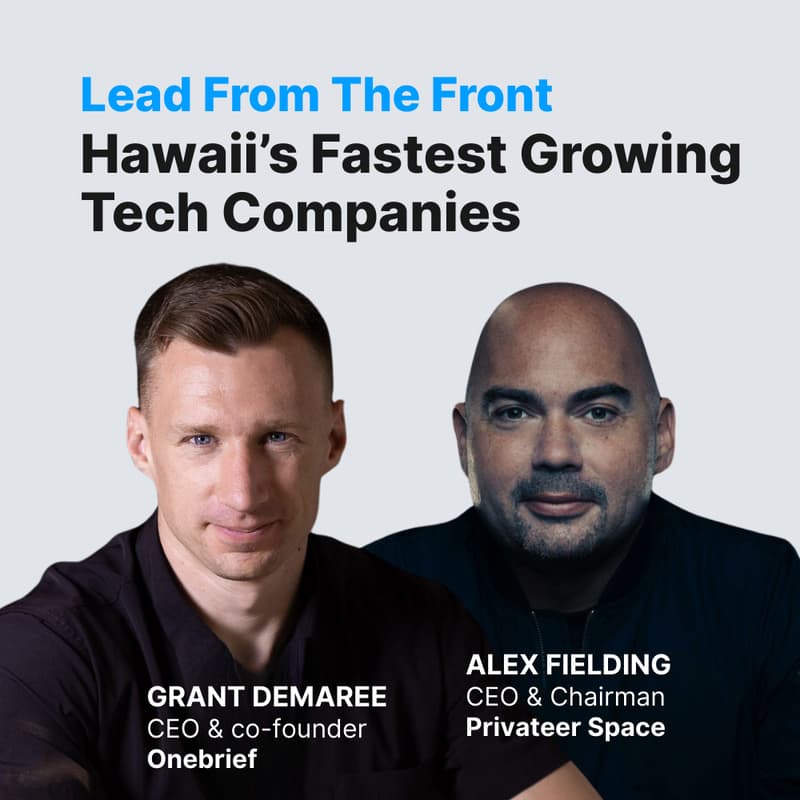 Cover Image for Lead from the Front: Hawaii’s Fastest Growing Tech Companies