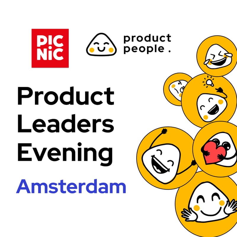Cover Image for 🇳🇱 AI-Powered Discovery: How to Learn From Users in Hours, Not Weeks | Product People x Picnic