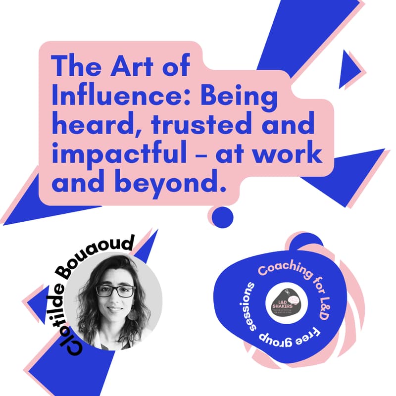 Cover Image for Group Coaching Session: The Art of Influence: Being heard, trusted and impactful – at work and beyond.