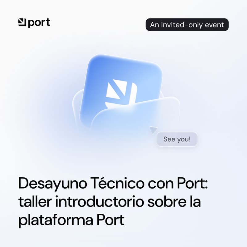 Cover Image for Desayuno Técnico con Port: taller introductorio sobre la plataforma Port