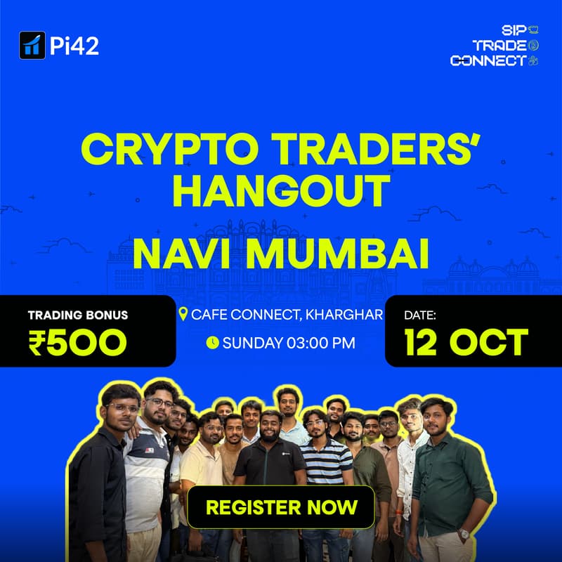 Cover Image for Pi42 Crypto Traders’ Hangout - Navi Mumbai