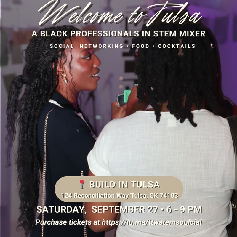 Cover Image for STEM So(ul)cial presents Tulsa Networking Event powered by Tulsa Tech Week