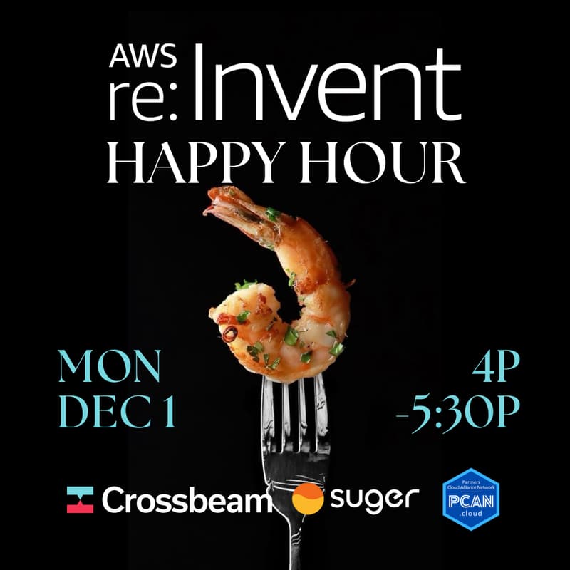Cover Image for PCAN.cloud Happy Hour @ re:Invent with Suger and Crossbeam