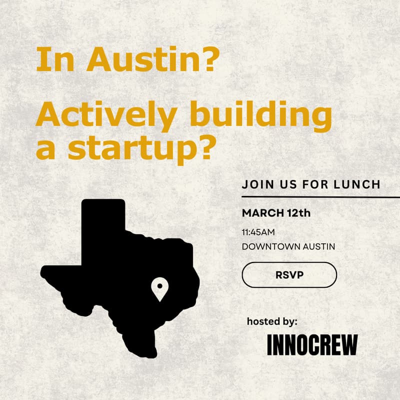 Cover Image for InnoCrew Founders Lunch - Austin
