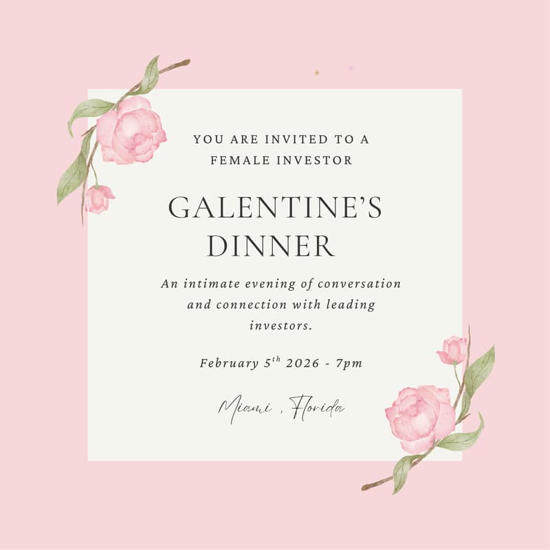 Cover Image for Galentine’s Female Investor Dinner