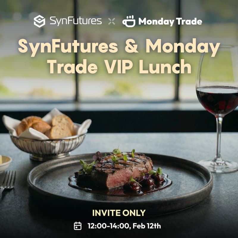Cover Image for SynFutures & Monday Trade VIP Lunch