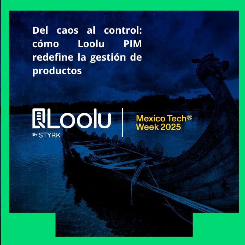Cover Image for "Del caos al control: cómo Loolu PIM redefine la gestión de productos"