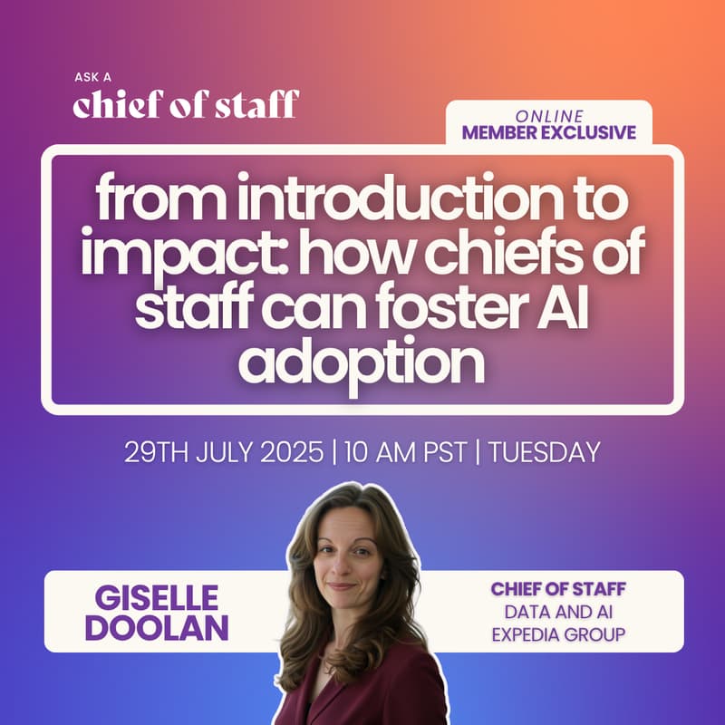 Cover Image for Ask a Chief of Staff: From Introduction to Impact: How Chiefs of Staff Can Foster AI Adoption