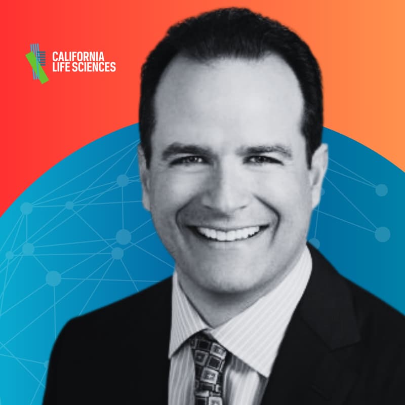 Cover Image for California Life Sciences: The Year Ahead | Guest: Mike Guerra, President and CEO, California Life Sciences (CLS)