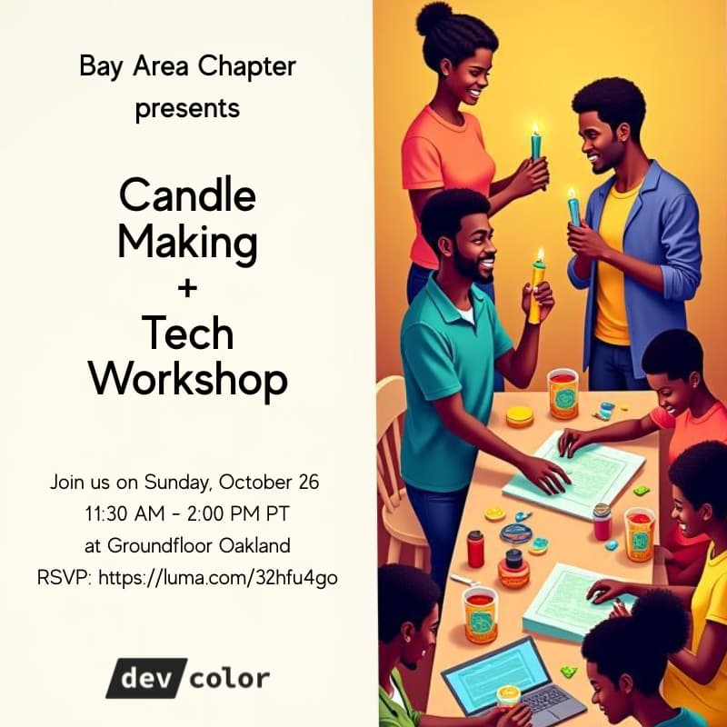 Cover Image for /dev/color Bay Area presents: Candle Making & Tech Workshop