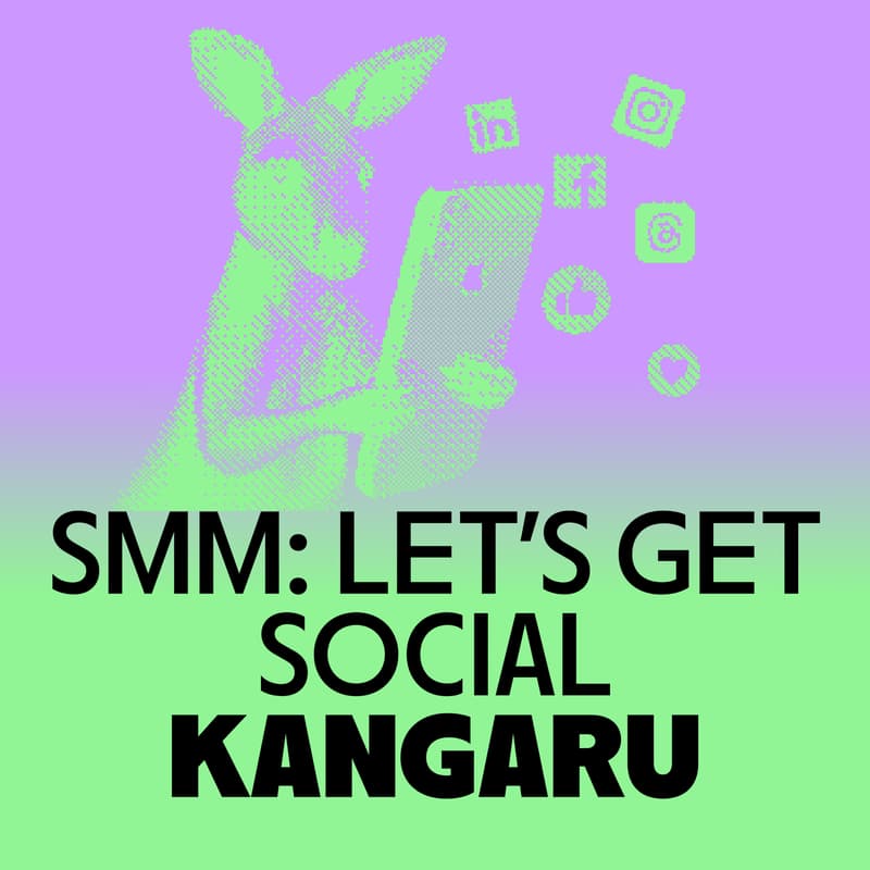 Cover Image for SMM: LET'S GET SOCIAL!