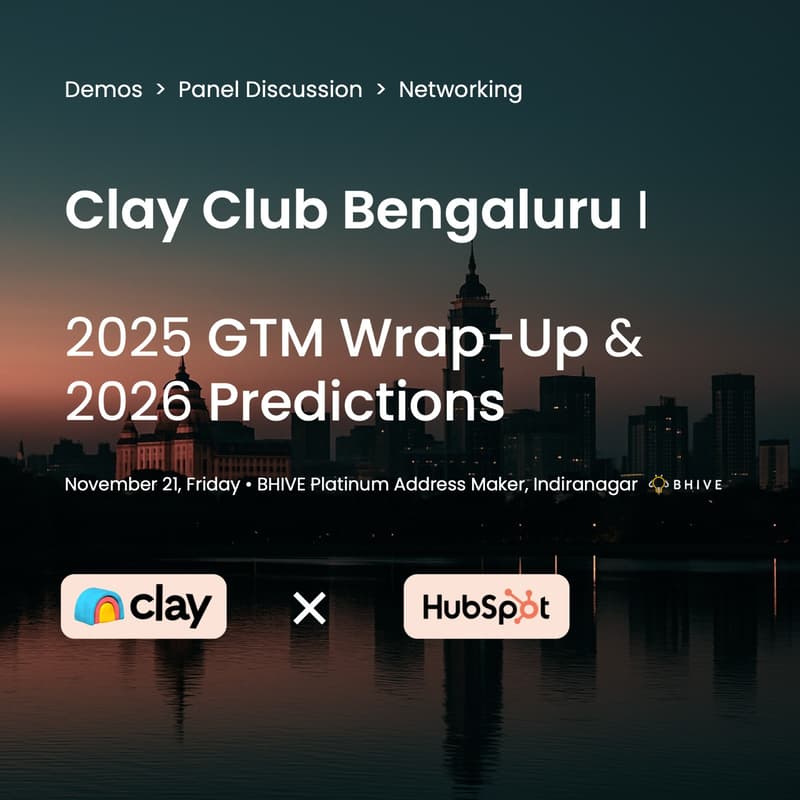 Cover Image for Clay Club Bangalore: 2025 GTM Wrap-Up & 2026 Predictions | Ft HubSpot