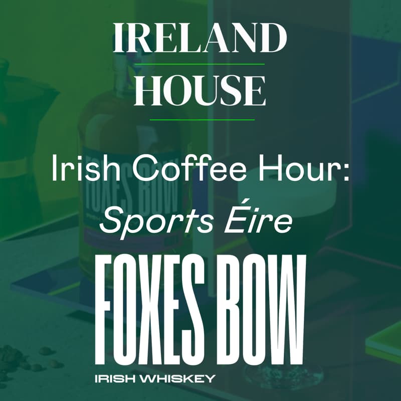 Cover Image for Irish Coffee Hour - in Partnership with Foxes Bow