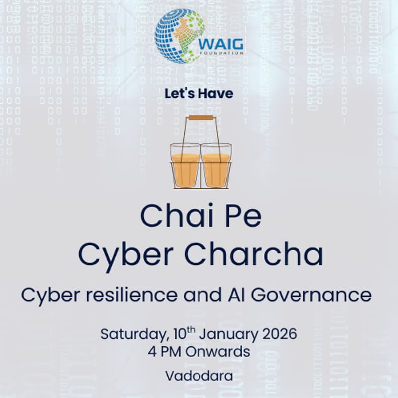 Cover Image for Chai Pe Cyber Charcha (Cyber Resilience & AI Governance)