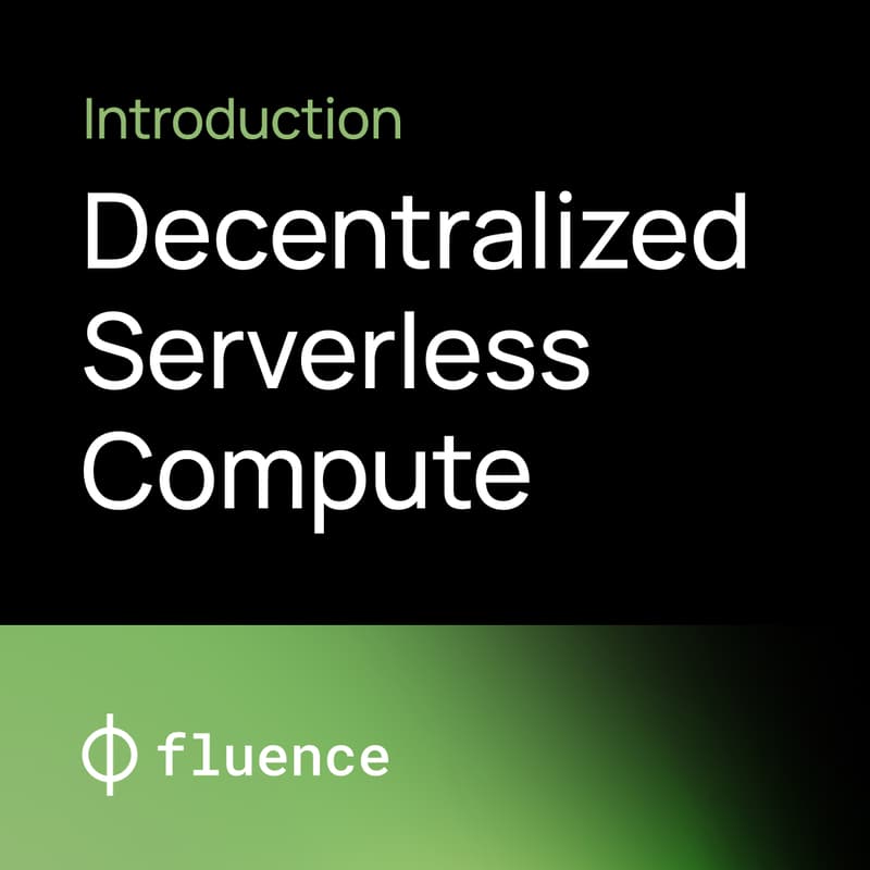 Cover Image for Intro to Decentralized Serverless Compute w/ Fluence Functions and Aqua