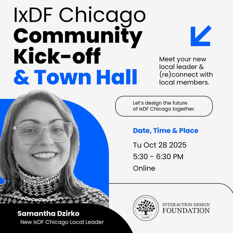 Cover Image for Hello IxDF Chicago! 👋 You're invited to our Community Kick-off & Town Hall