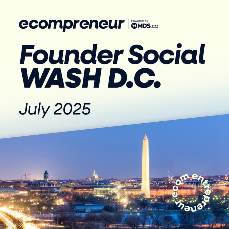Cover Image for Washington DC EcomFounder Social July 2025