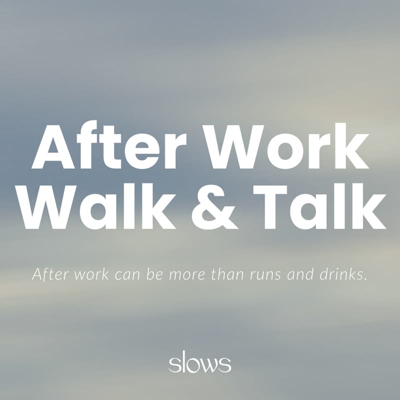 Cover Image for After Work Walk & Talk