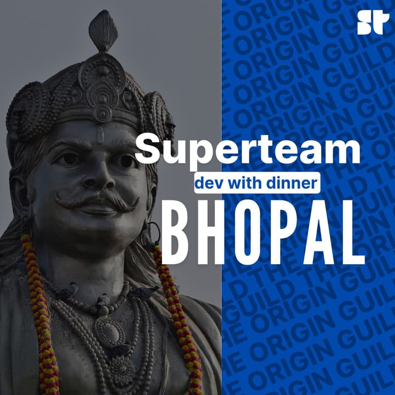 Cover Image for Superteam - Dev with Dinner