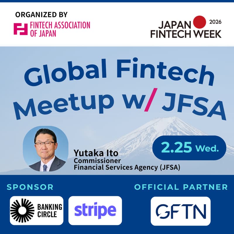 Cover Image for Global Fintech Meetup w/JFSA