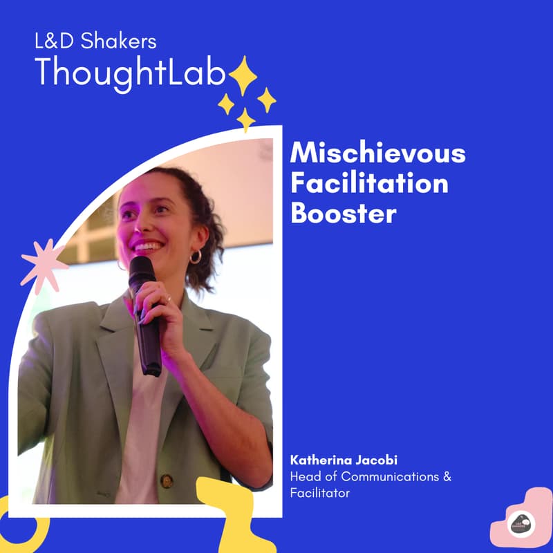 Cover Image for Thoughtlab: Mischievous Facilitation Booster
