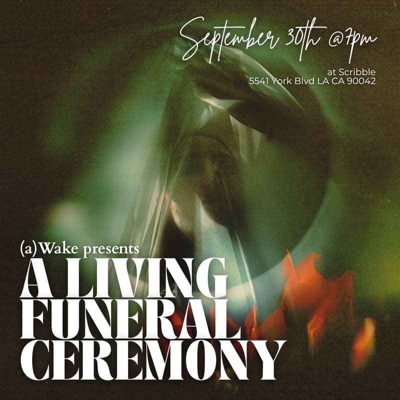 Cover Image for (a)Wake Presents: A Living Funeral Ceremony