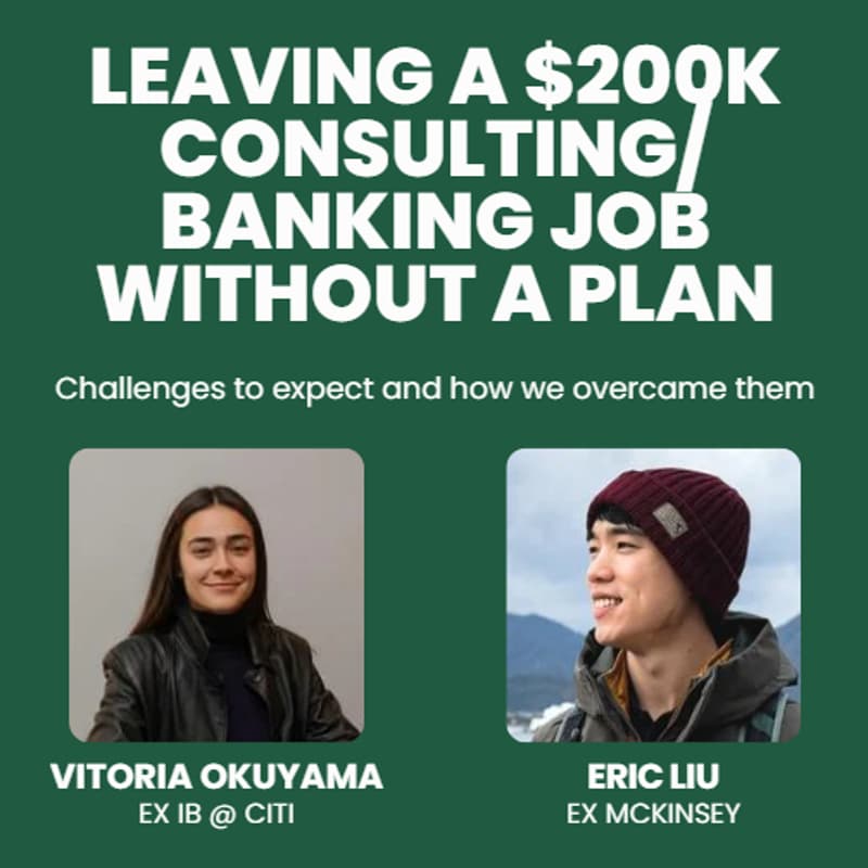 Cover Image for Leaving a $200K consulting/banking job without a plan