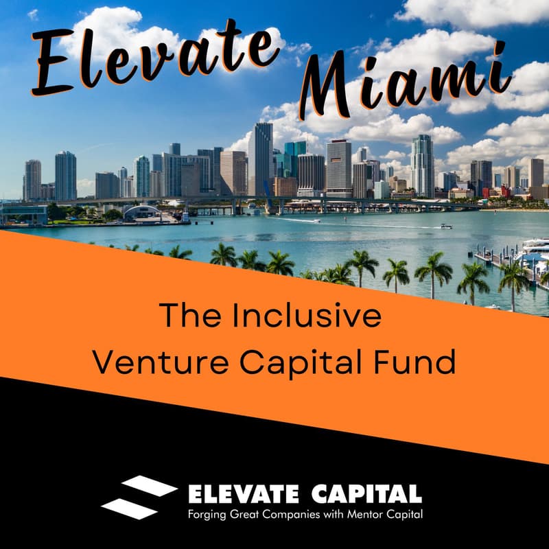 Cover Image for Elevate Miami! Elevating Women and BIPOC Entrepreneurs