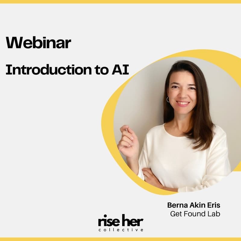 Cover Image for Yapay Zekaya Giriş | Introduction to AI with Berna Akın Eriş