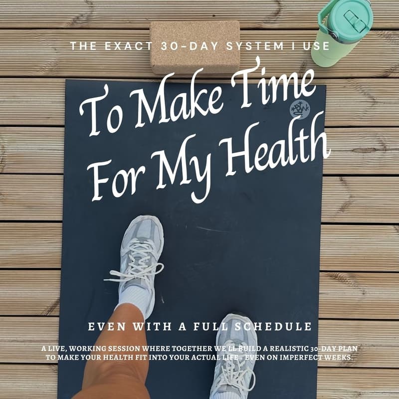 Cover Image for The Exact 30 Day System I Use to Make Time for My Health (Even With a Full Schedule)