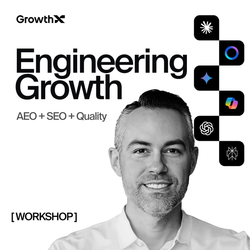 Cover Image for [WORKSHOP] Engineering Growth: AEO + SEO + Quality at Scale