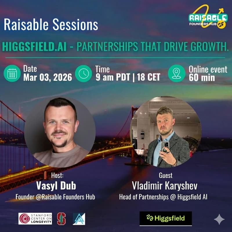 Cover Image for Raisable Session with Vladimir Karyshev, Ex Head of Partnerships @Higgsfield.ai (0 to $200m ARR in 9 months)
