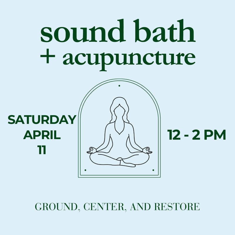 Cover Image for Sound Bath Meditation + Accupuncture