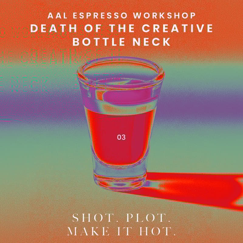Cover Image for AAL ESPRESSO WORKSHOP DEATH OF THE CREATIVE BOTTLE NECK 03 SHOT. PLOT. MAKE IT HOT.