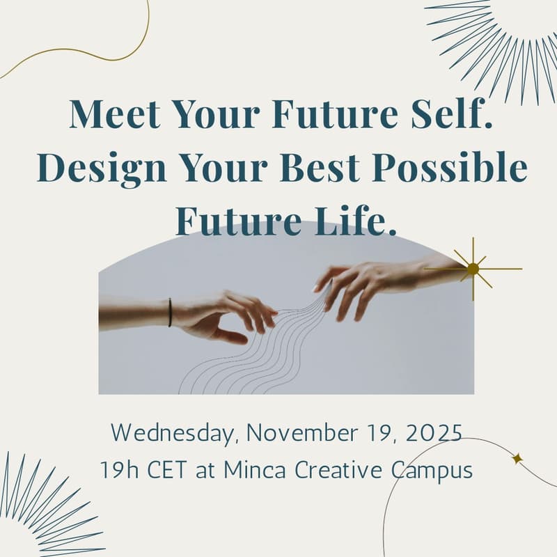 Cover Image for Meet Your Future Self. Design Your Best Possible Future Life.