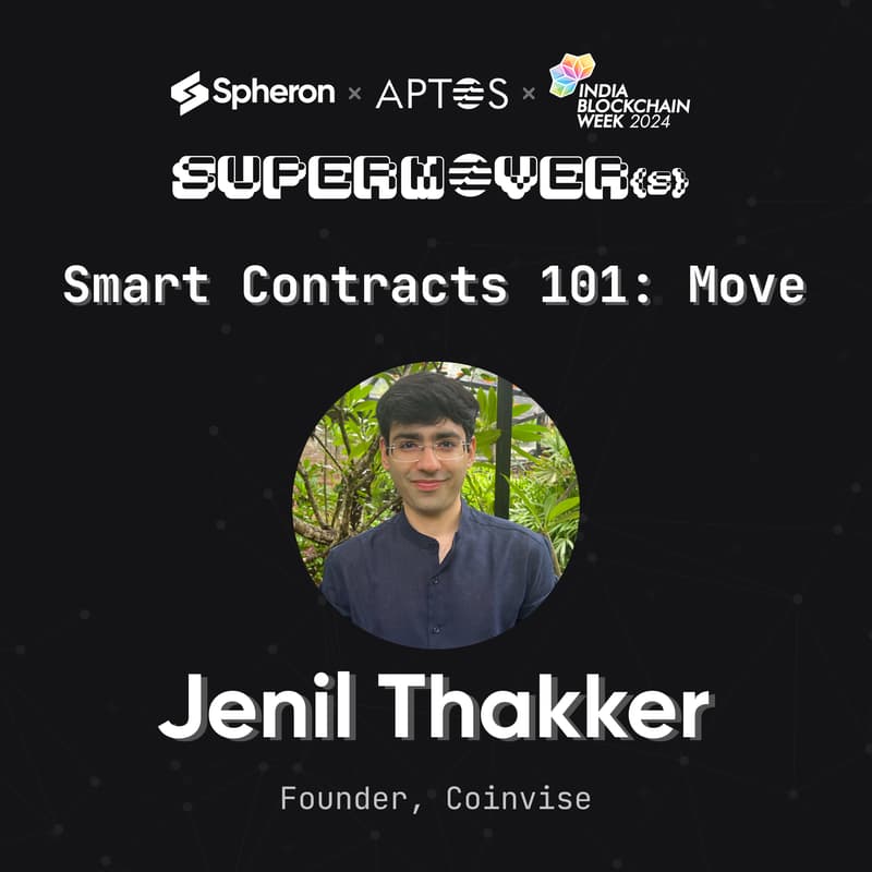 Cover Image for SuperMove Tour: Smart Contracts 101