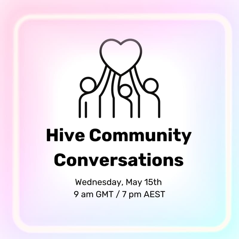 Cover Image for Hive Community Conversations
