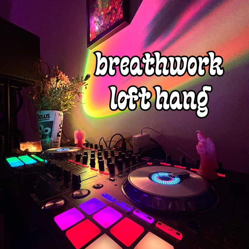 Cover Image for breathwork loft hang