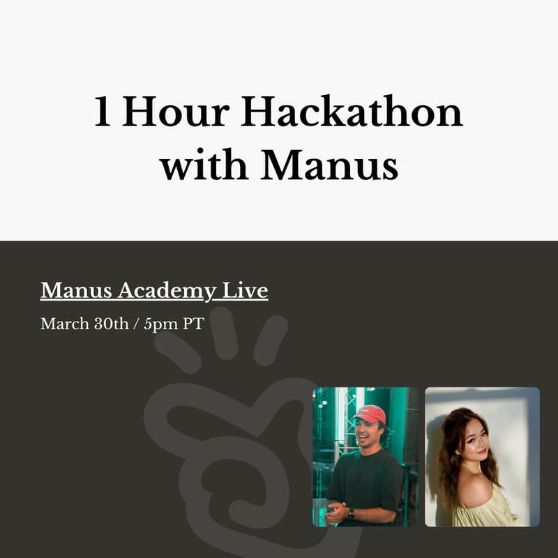 Cover Image for 1 Hour Manus Hackathon