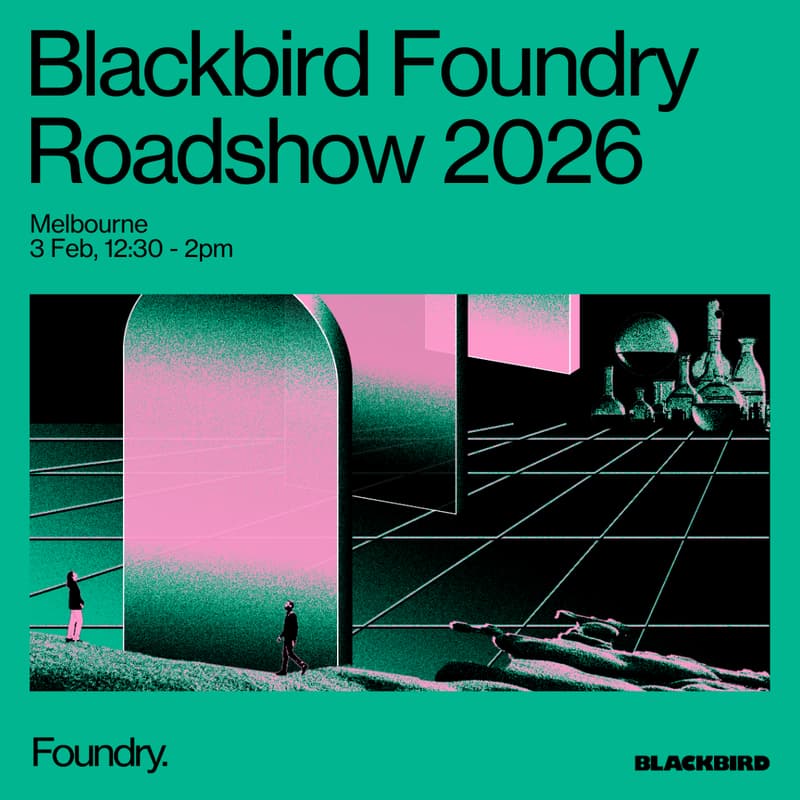 Cover Image for Melbourne | Blackbird Foundry Roadshow